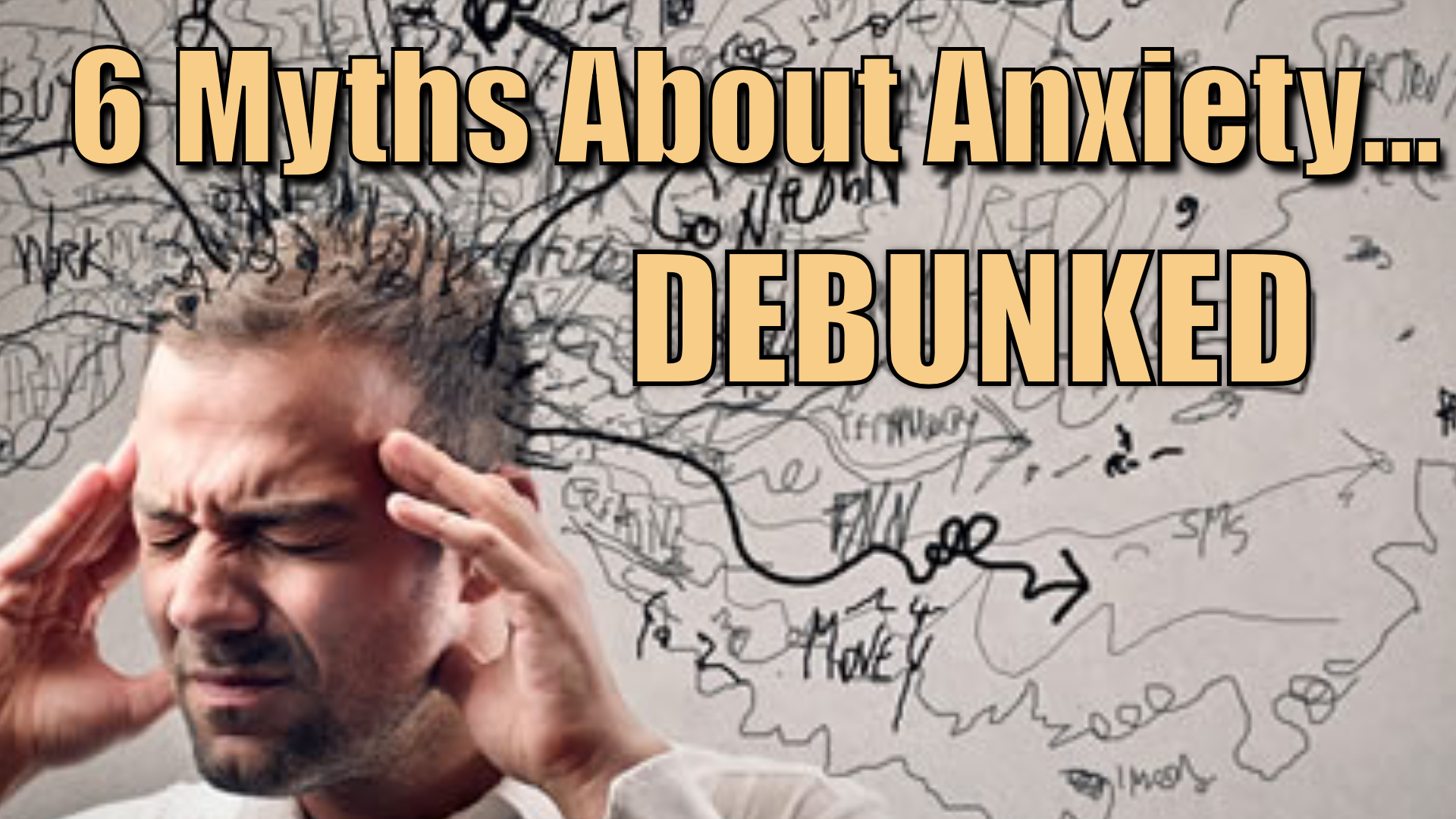 Video: 6 Myths about anxiety debunked. A Kyle2U Short