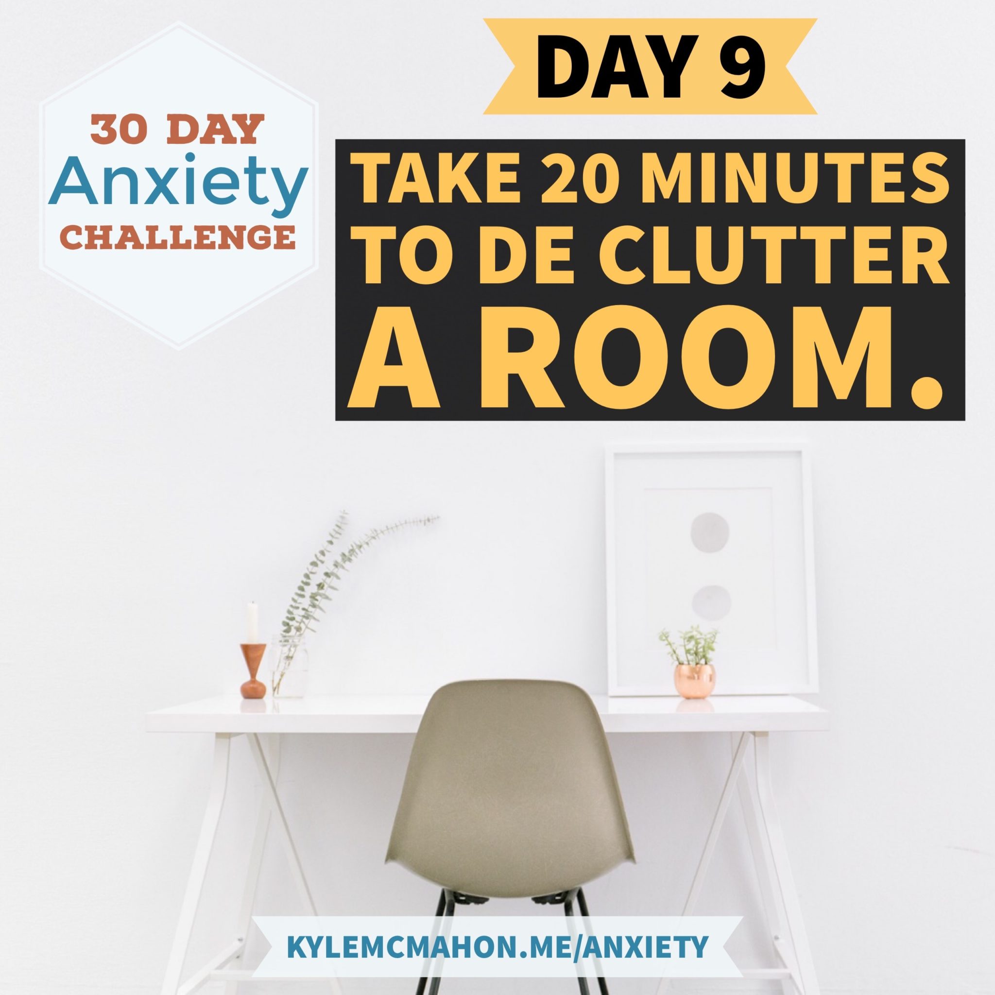Day 9 of the 30 Day anxiety challenge
