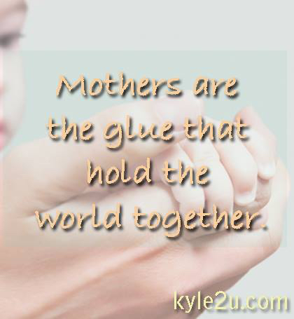 Kyle McMahon Mothers Quote