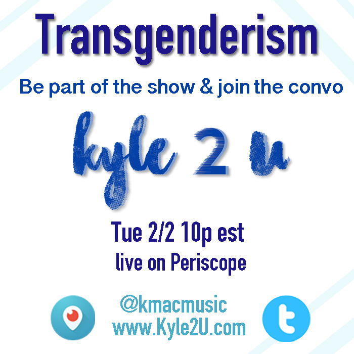 Join the convo and be part of the show this Tuesday as Kyle2U films live on transgenderism.