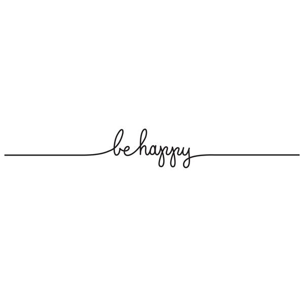 Happiness is a habit ! Designed by Lila Symons